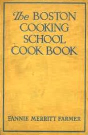 The Boston Cooking School Cook Book 1896