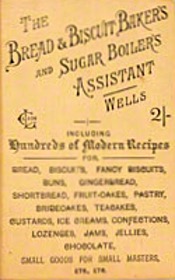 The Bread and Biscuit Baker's and Sugar-Boiler's Assistant cover