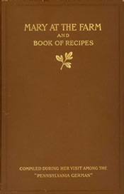 Mary at the Farm and Book of Recipes 1915