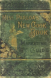 Miss Parloa's New Cook Book cover