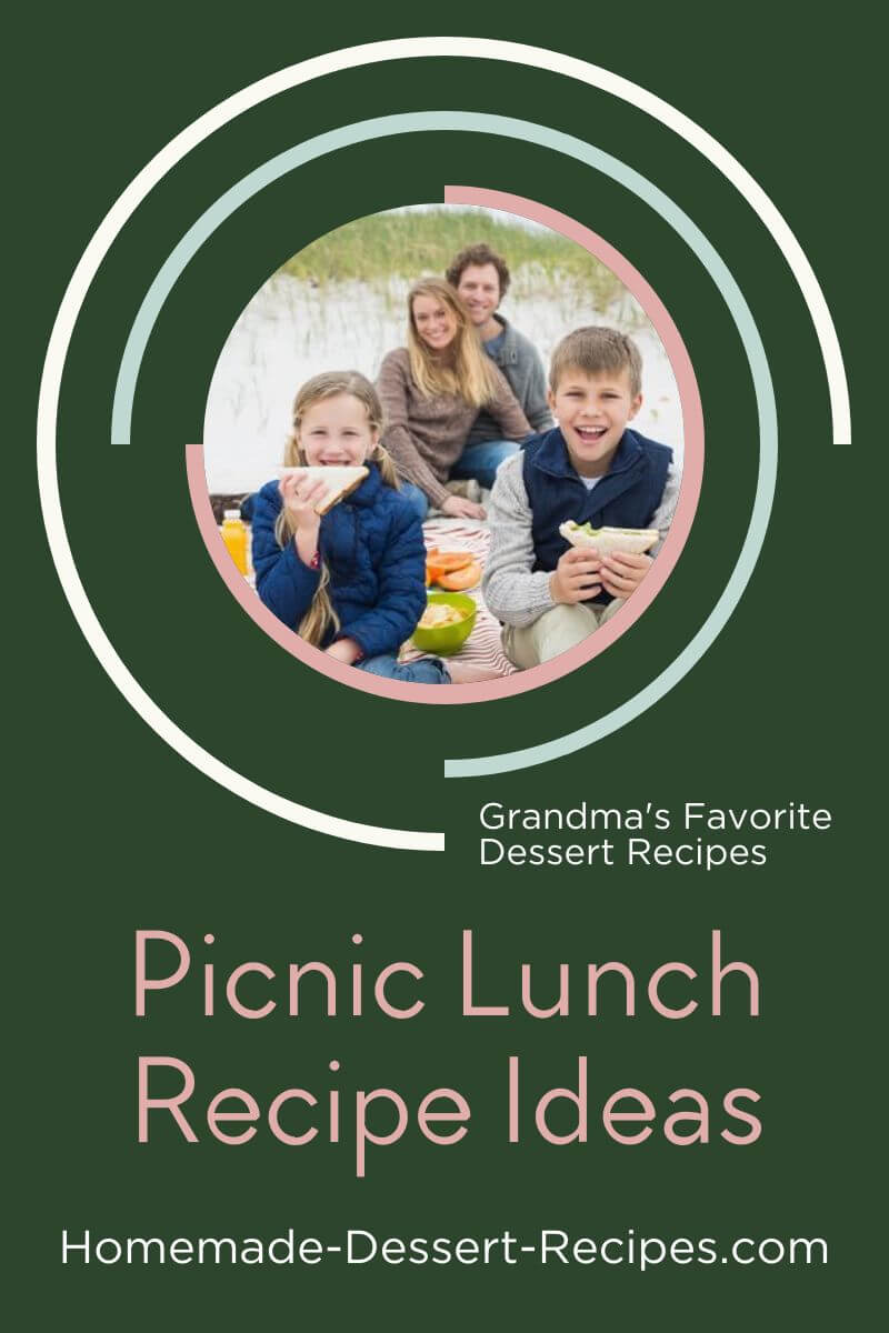 Get Grandma's Picnic Lunch Ideas. Pin for later!