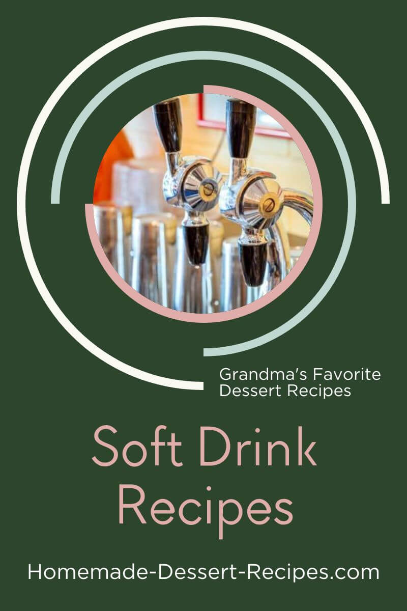 Get Authentic Soft Drink Recipes. Pin for later!