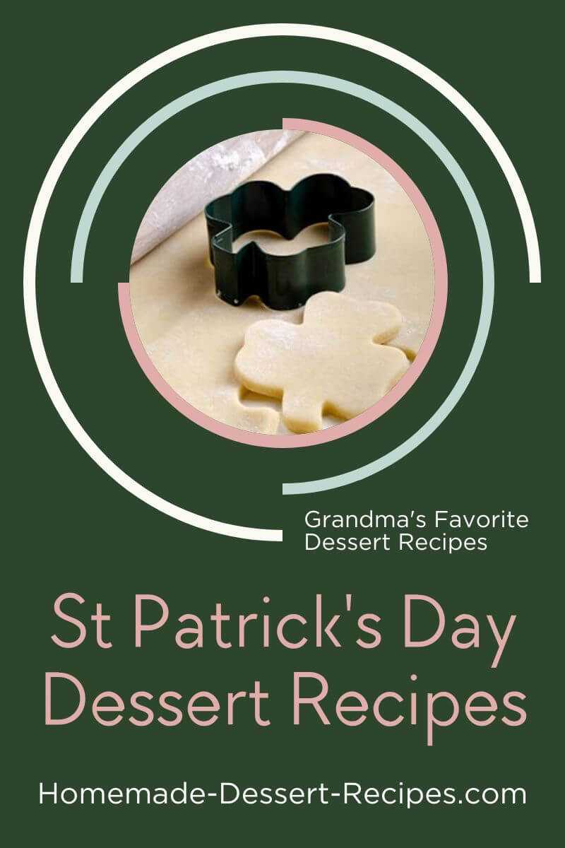 Get fun St Patrick's Day dessert recipes. Pin for later!