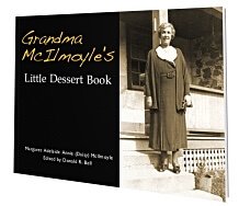 Grandma McIlmoyles Little Dessert Book